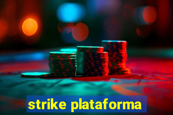 strike plataforma